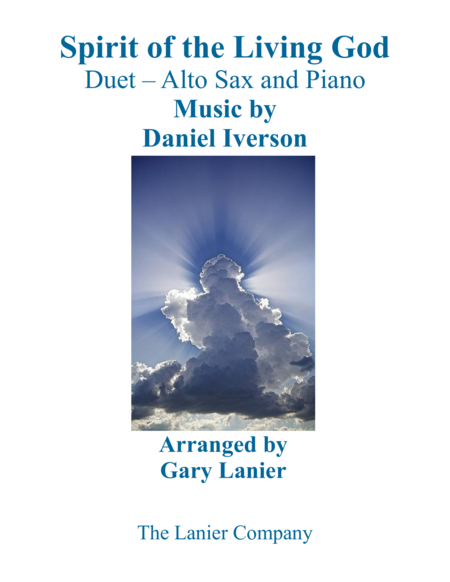 Spirit Of The Living God Duet Alto Sax Piano With Parts Sheet Music