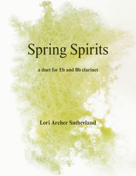 Spring Spirits For Eb And Bb Clarinet Duet Sheet Music