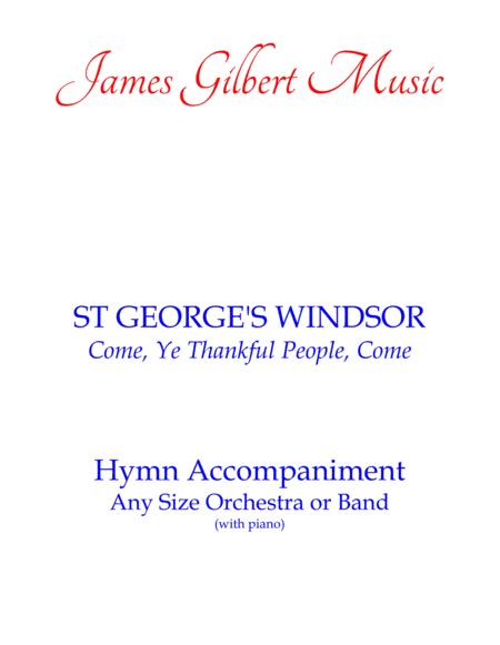 St Georges Windsor Come Ye Thankful People Come Sheet Music