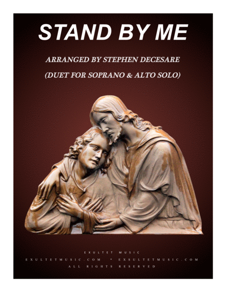 Free Sheet Music Stand By Me Duet For Soprano And Alto Solo