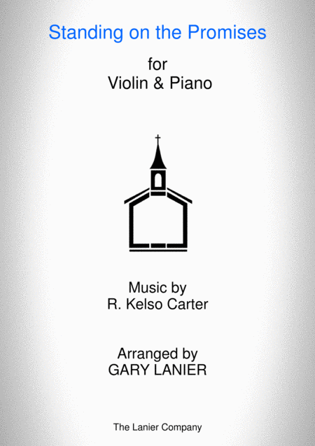 Free Sheet Music Standing On The Promises Violin With Piano And Violin Part