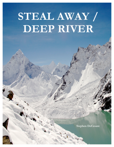 Steal Away Deep River Sheet Music