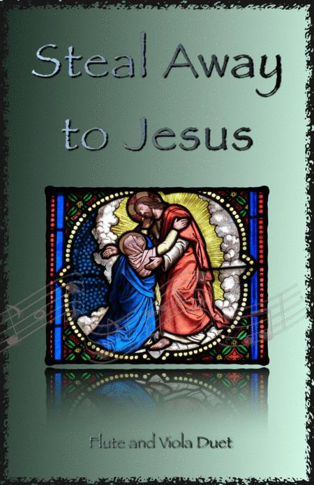 Steal Away To Jesus Gospel Song For Flute And Viola Duet Sheet Music