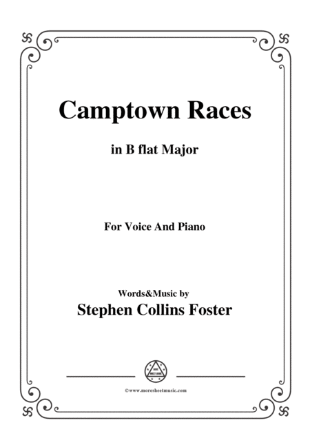 Stephen Collins Foster Camptown Races In B Flat Major For Voice Piano Sheet Music