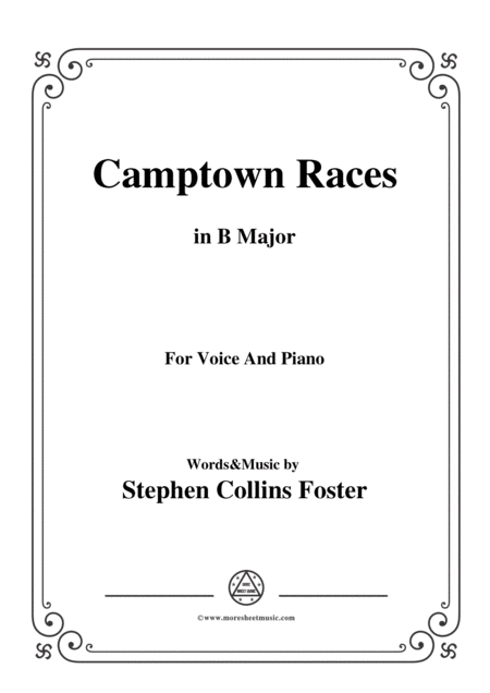 Free Sheet Music Stephen Collins Foster Camptown Races In B Major For Voice Piano