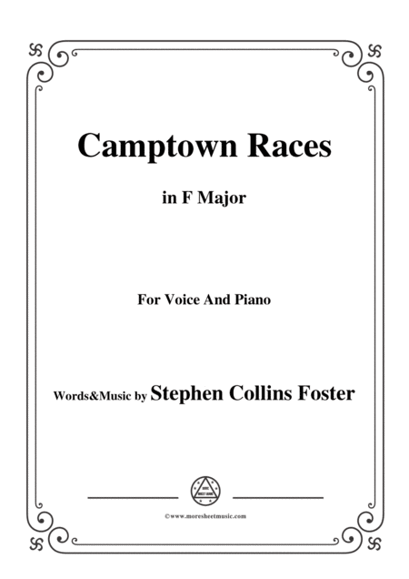 Free Sheet Music Stephen Collins Foster Camptown Races In F Major For Voice Piano