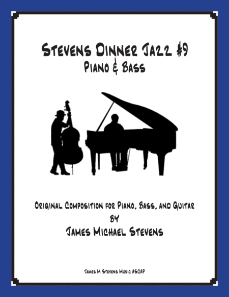 Stevens Dinner Jazz Piano And Bass 9 Sheet Music