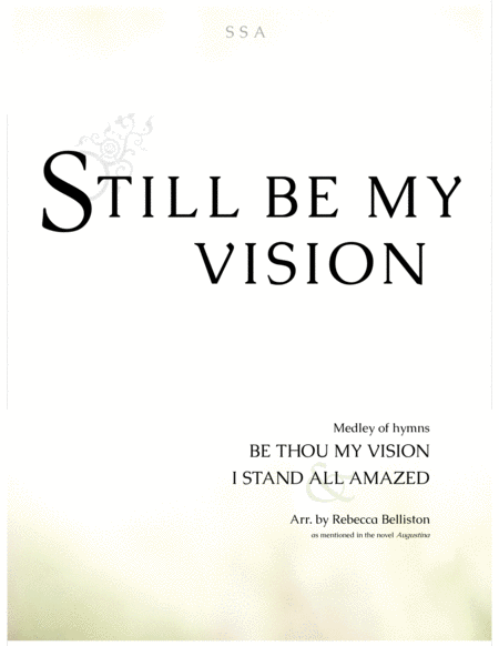Free Sheet Music Still Be My Vision Ssa