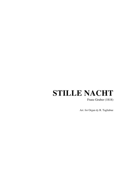 Stille Nacht Franz Gruber 1818 Arr For Organ Sheet Music