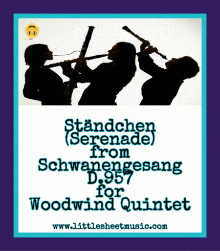 Stndchen Serenade D 957 Woodwind Quintet Sheet Music