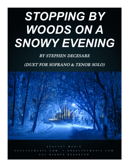 Stopping By Woods On A Snowy Evening Duet For Soprano And Tenor Solo Sheet Music