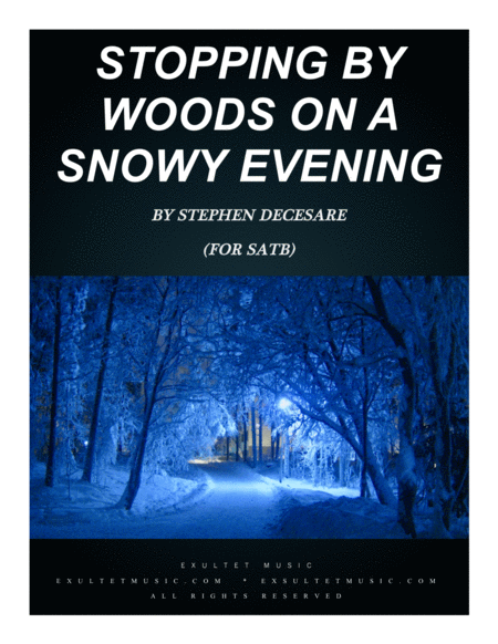 Stopping By Woods On A Snowy Evening For Satb Sheet Music