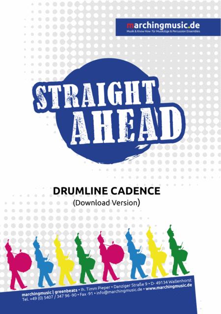 Straight Ahead Drumline Cadence Sheet Music