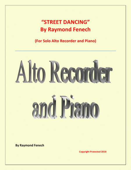 Free Sheet Music Street Dancing For Solo Alto Recorder And Piano Early Intermediate Intermediate Level