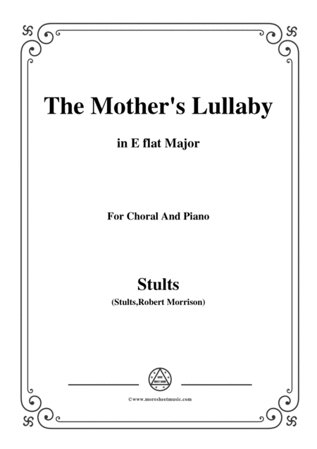 Free Sheet Music Stults The Story Of Christmas No 9 The Mothers Lullaby In E Flat Major For Choral Piano