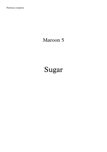 Free Sheet Music Sugar Maroon 5 Brass Quintet