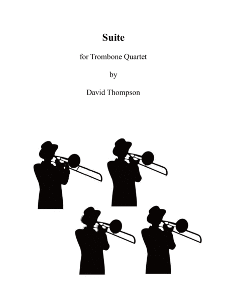 Suite For Trombone Quartet Sheet Music