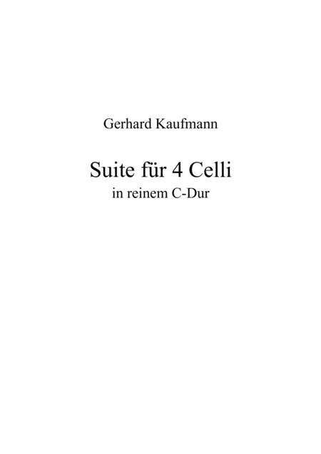 Free Sheet Music Suite Fr 4 Celli In Reinem C Dur Score Parts