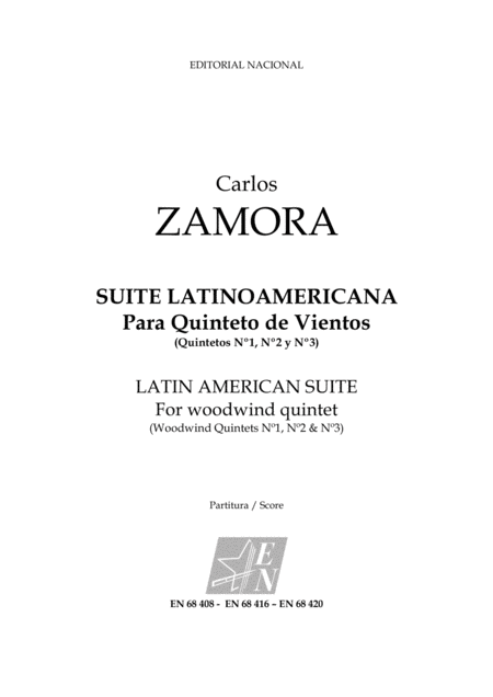 Suite Latinoamericana Para Quinteto De Vientos Latin American Suite For Woodwind Quintet Quintetos N 1 N 2 N 3 Sheet Music
