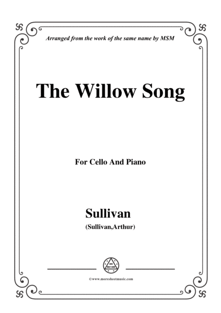 Sullivan The Willow Song For Cello And Piano Sheet Music