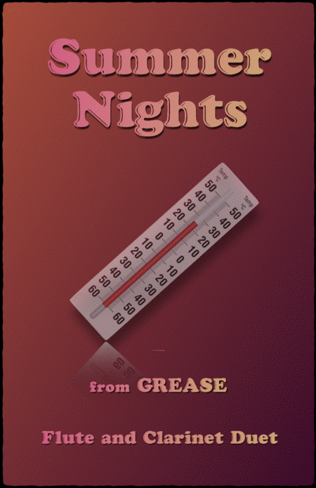 Summer Nights From Grease Flute And Clarinet Duet Sheet Music