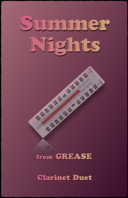 Free Sheet Music Summer Nights From Grease For Clarinet Duet