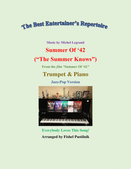 Free Sheet Music Summer Of 42 The Summer Knows For Trumpet And Piano Jazz Pop Arrangement Video