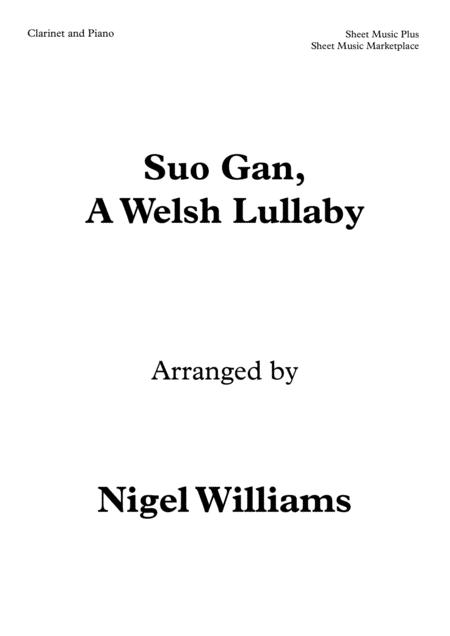 Suo Gan A Welsh Lullaby For Clarinet And Piano Sheet Music