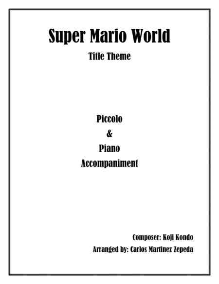 Super Mario World Main Title Theme Piccolo Piano Accompaniment Sheet Music