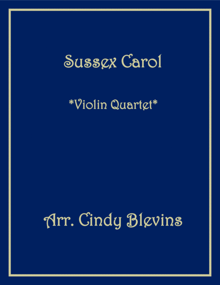 Sussex Carol For Violin Quartet Sheet Music