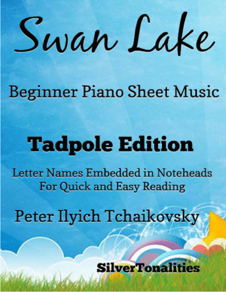 Swan Lake Beginner Piano Sheet Music Tadpole Edition Sheet Music