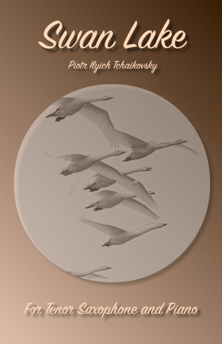 Swan Lake Theme For Solo Tenor Saxophone And Piano Sheet Music