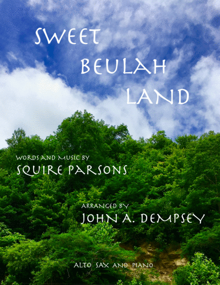 Free Sheet Music Sweet Beulah Land Alto Sax And Piano