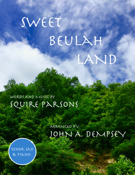 Sweet Beulah Land Tenor Sax And Piano Sheet Music