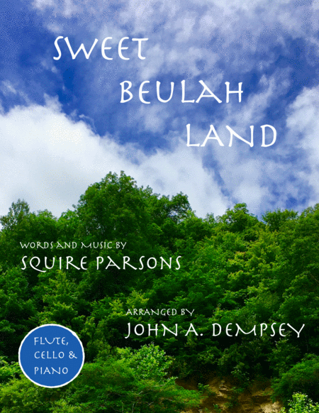 Free Sheet Music Sweet Beulah Land Trio For Flute Cello And Piano