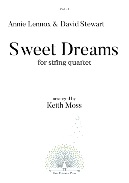 Sweet Dreams Are Made Of This For String Quartet Sheet Music