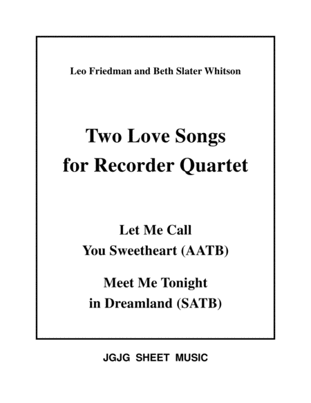 Sweetheart And Dreamland For Recorder Quartet Sheet Music