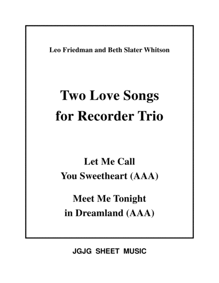 Free Sheet Music Sweetheart And Dreamland For Recorder Trio