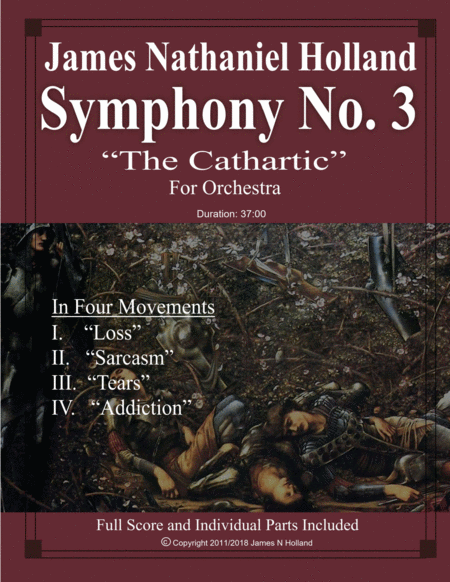 Symphony No 3 The Cathartic James Nathaniel Holland Full Score And Parts Sheet Music