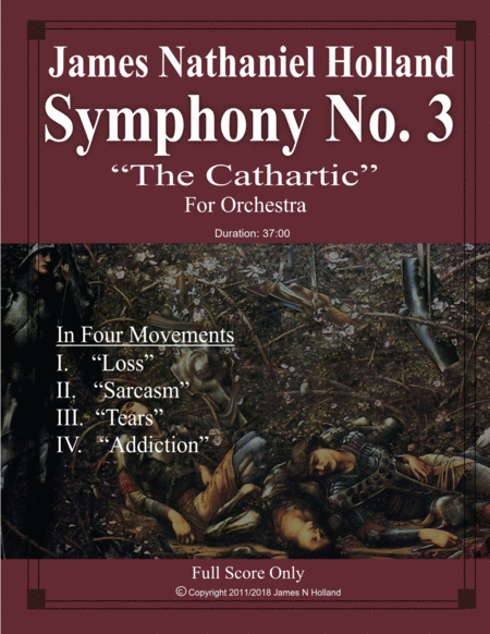 Symphony No 3 The Cathartic James Nathaniel Holland Full Score Only Sheet Music
