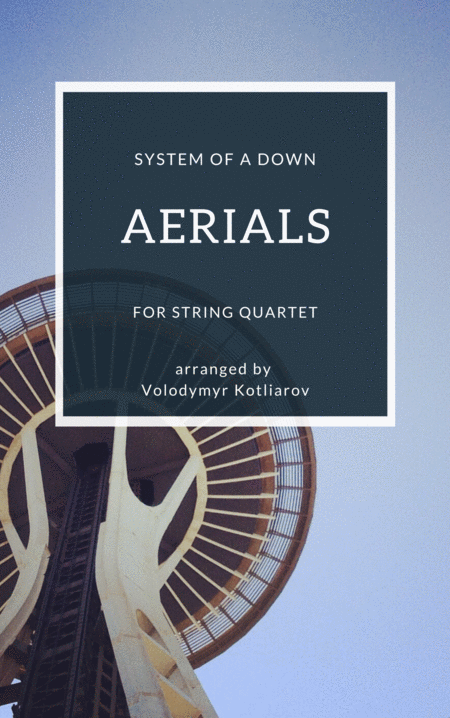 System Of A Down Aerials For String Quartet Sheet Music