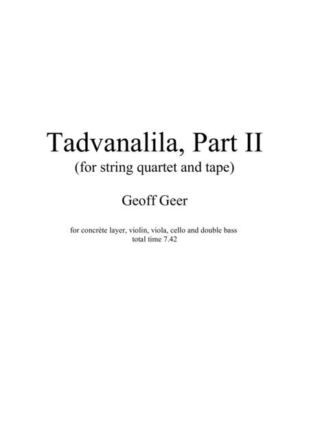 Tadvanalila Part Ii For String Quartet Sheet Music