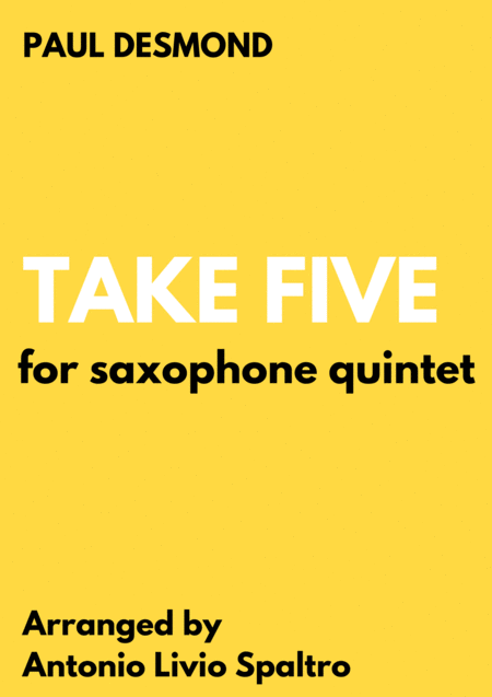 Take Five For Saxophone Quintet Sheet Music