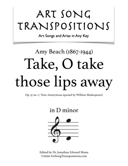 Take O Take Those Lips Away Op 37 No 2 Transposed To D Minor Sheet Music