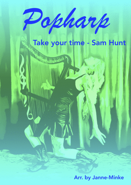 Free Sheet Music Take Your Time Harp Solo