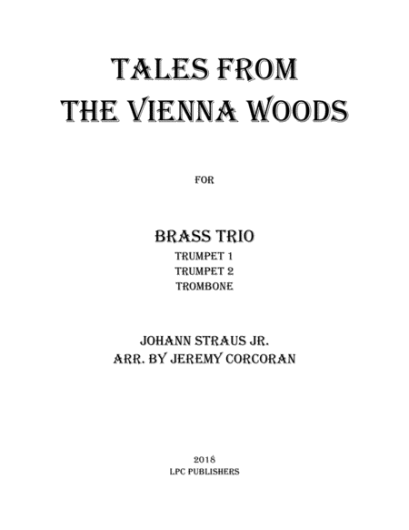 Tales From The Vienna Woods For Brass Trio Sheet Music