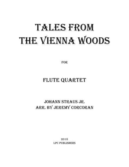 Tales From The Vienna Woods For Flute Quartet Sheet Music