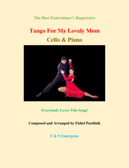 Tango For My Lovely Mom Piano Background For Cello And Piano Sheet Music