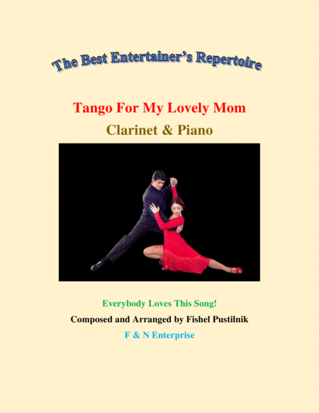 Tango For My Lovely Mom Piano Background For Clarinet And Piano Sheet Music