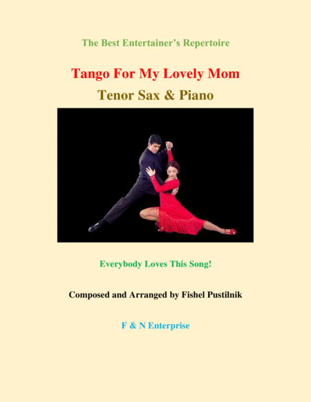 Tango For My Lovely Mom Piano Background For Tenor Sax And Piano Sheet Music